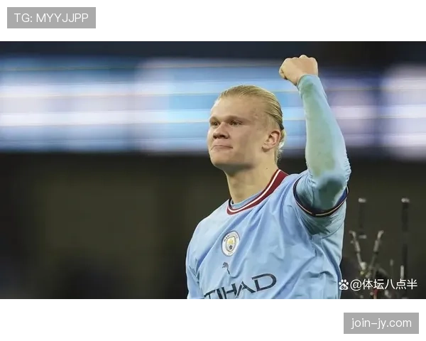 哈兰德与梅西的进攻统治力差异：效率机制与终结模式对比